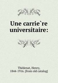 Une carrie?re universitaire:
