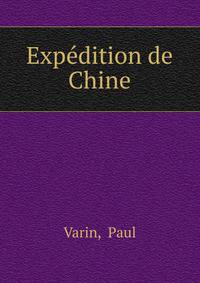 Expedition de Chine