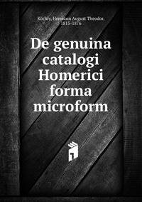 De genuina catalogi Homerici forma microform