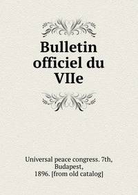 Bulletin officiel du VIIe