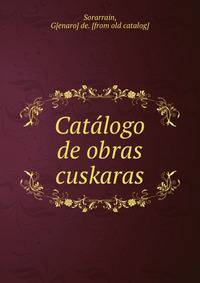 Cata?logo de obras cuskaras