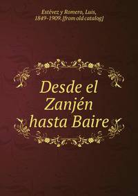 Desde el Zanje?n hasta Baire