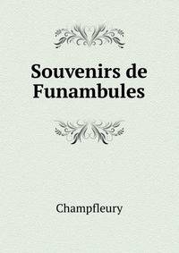 Souvenirs de Funambules