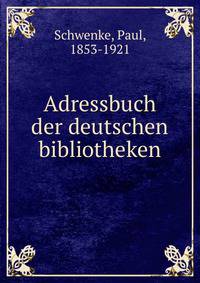 Adressbuch der deutschen bibliotheken
