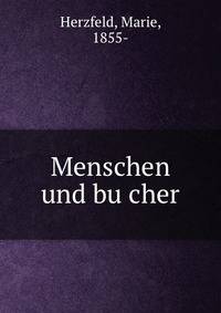 Menschen und bu?cher