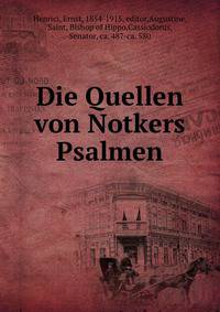 Die Quellen von Notkers Psalmen