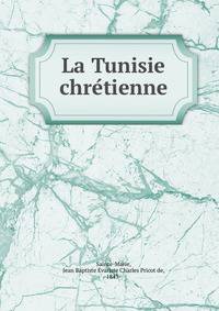 La Tunisie chre?tienne