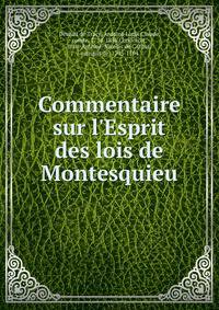 Commentaire sur l'Esprit des lois de Montesquieu