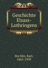 Geschichte Elsass-Lothringens