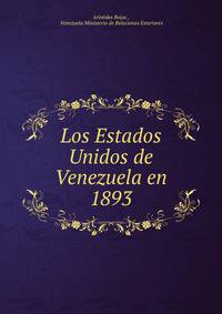 Los Estados Unidos de Venezuela en 1893