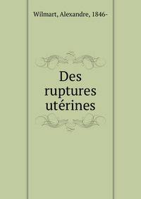 Des ruptures ute?rines