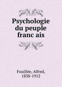 Psychologie du peuple franc?ais