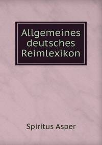 Allgemeines deutsches Reimlexikon