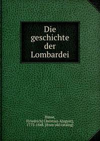 Die geschichte der Lombardei