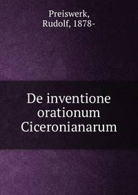 De inventione orationum Ciceronianarum