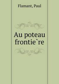 Au poteau frontie?re
