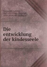 Die entwicklung der kindesseele