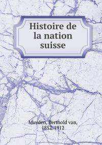 Histoire de la nation suisse