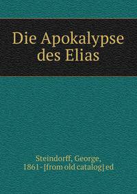 Die Apokalypse des Elias