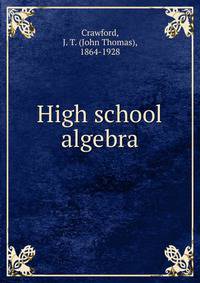 High school algebra