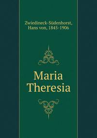 Maria Theresia