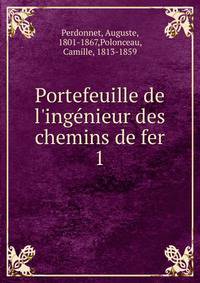 Portefeuille de l'ing?nieur des chemins de fer