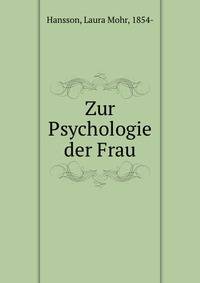 Zur Psychologie der Frau