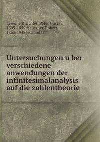 Untersuchungen u?ber verschiedene anwendungen der infinitesimalanalysis auf die zahlentheorie