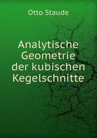 Analytische Geometrie der kubischen Kegelschnitte