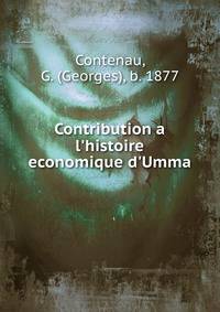 Contribution a l'histoire economique d'Umma