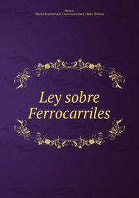Ley sobre Ferrocarriles