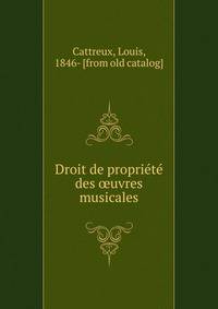 Droit de proprie?te? des oeuvres musicales