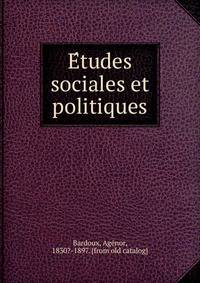 E?tudes sociales et politiques