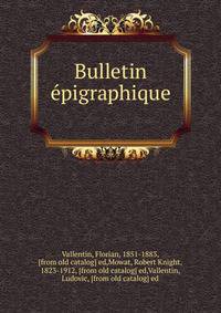Bulletin e?pigraphique