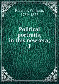 Political portraits, in this new ra;. 1
