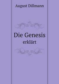 Die Genesis. erklrt