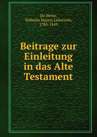 Beitrage zur Einleitung in das Alte Testament