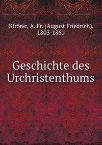 Geschichte des Urchristenthums