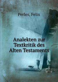 Analekten zur Textkritik des Alten Testaments