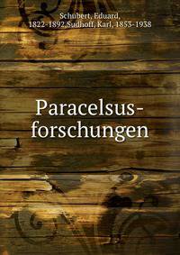 Paracelsus-forschungen