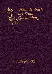 Urkundenbuch der Stadt Quedlinburg