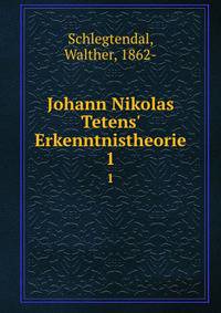 Johann Nikolas Tetens' Erkenntnistheorie