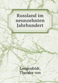 Russland im neunzehnten Jahrhundert
