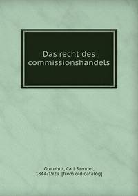 Das recht des commissionshandels