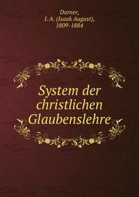 System der christlichen Glaubenslehre