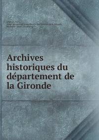 Archives historiques du de?partement de la Gironde