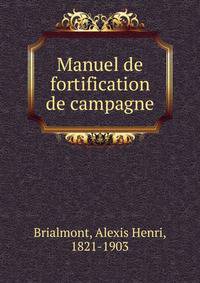 Manuel de fortification de campagne