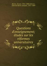 Questions d'enseignement; e?tudes sur les re?formes universitaires