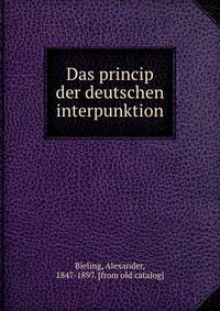 Das princip der deutschen interpunktion