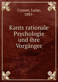 Kants rationale Psychologie und ihre Vorganger